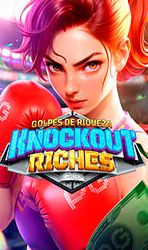 Knockout Riches - M